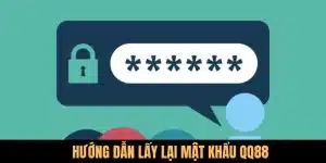 Cách lấy lại mật khẩu QQ88